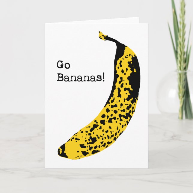 Gehen Bananengrußkarte Karte (Vorderseite)