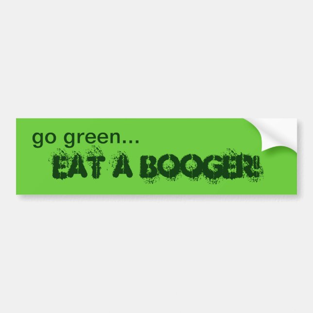 Gehen Grün essen einen Booger Autoaufkleber (Vorne)