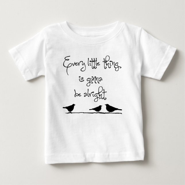 Gehen, gut zu sein baby t-shirt (Vorderseite)
