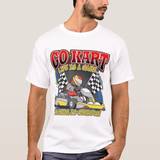 Gehen Kart Leben T-Shirt (Vorderseite)