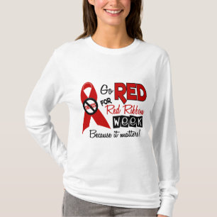 Gehen Rot für rote Band-Woche T-Shirt