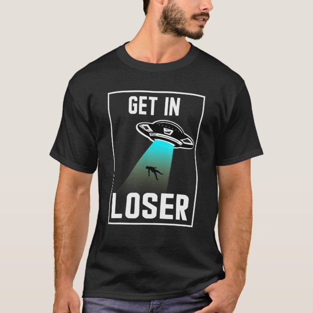 Gehen Sie in lockerer machen Hintern Stuff Alien E T-Shirt (Vorderseite)