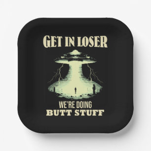 Gehen Sie locker - wir machen Hintern. Pappteller