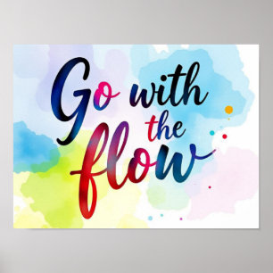Gehen Sie mit der Wasserfarbe des Fließwassers Poster