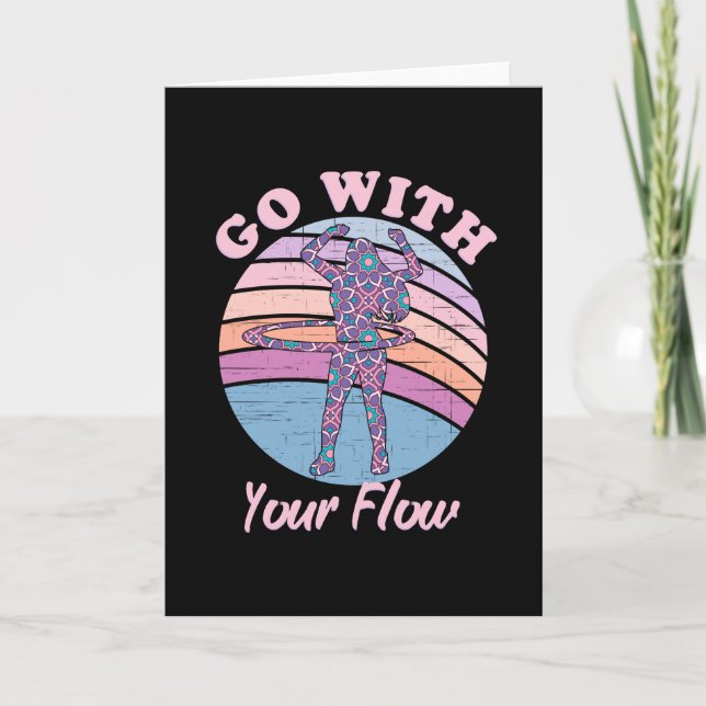 Gehen Sie mit Ihrer Flow Hula Hoop Grußkarte Karte (Vorderseite)