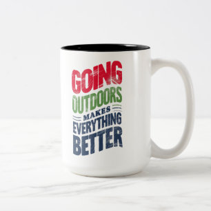 Gehen Sie nach draußen, es macht alles besser Zweifarbige Tasse
