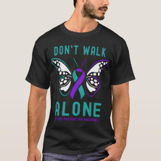 Gehen Sie nicht allein durch die Schmetterlingsbek T-Shirt