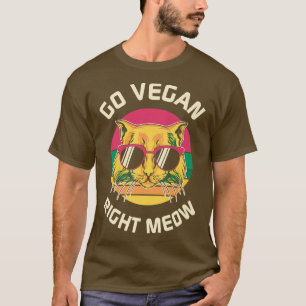 Gehen Sie Vegan, rechts T-Shirt