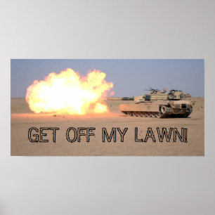 GEHEN SIE VON MEINEM RASEN WEG! POSTER
