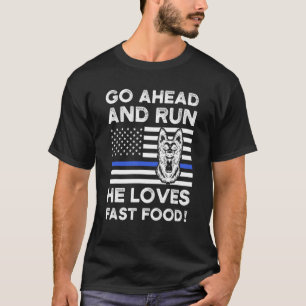 Gehen Sie vorbei und führen Sie die Lieben Fast Fo T-Shirt