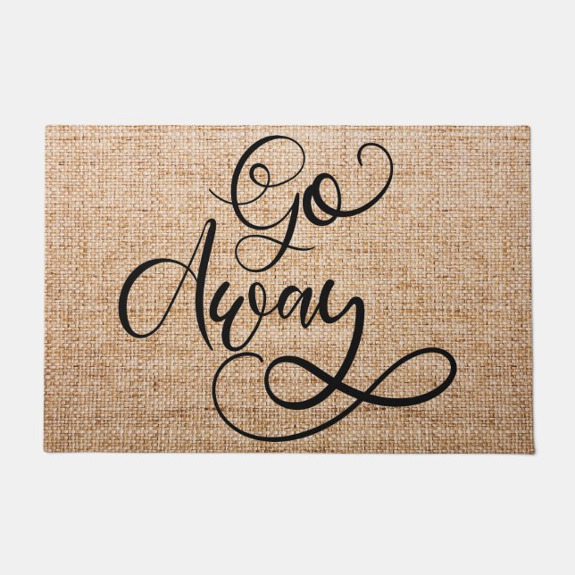 Gehen Sie weg Wohngestaltung Porch Doormat Fußmatte (Vorderseite)