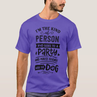 Gehen Sie zu einem Party und machen Sie Freunde mi T-Shirt