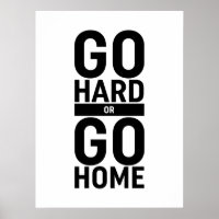 Gehen Sie zu "Hard" oder "Go"-Zuhause
