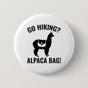 Gehen Sie zu wandern? Alpaka-Tasche! Button