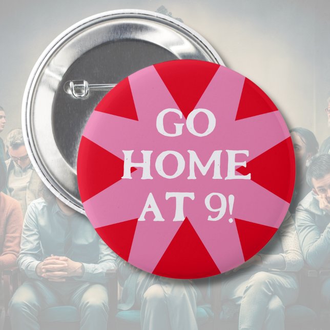 Gehen Sie Zuhause auf 9 sozialen Hinweisen Party Button (Von Creator hochgeladen)