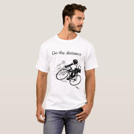 Gehen Sie zum Fernradfahren-T - Shirt