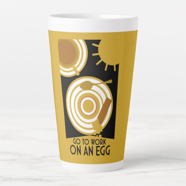 Gehen Sie zur Arbeit an einer Ei-Wall-Kunst Milchtasse (Vorderseite)