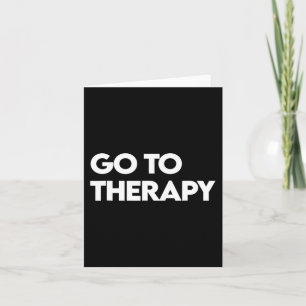 Gehen Sie zur Therapie Karte