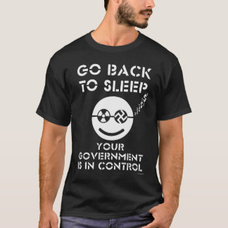 Gehen Sie zurück zu schlafen T-Shirt