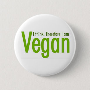 Gehen - Tierrechte vegan Button