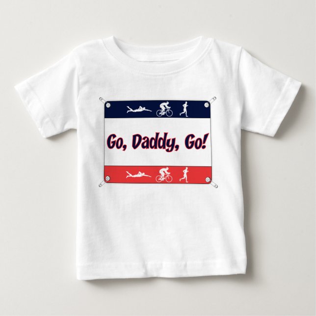 Gehen Vati gehen - Triathlon Baby T-shirt (Vorderseite)