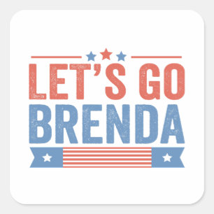 Gehen wir die amerikanische Wahl in Brenda durch Quadratischer Aufkleber