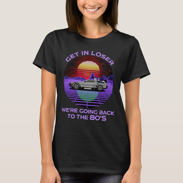 Gehen wir locker hinein, zurück zum 80er-Jährigen- T-Shirt (Vorderseite)