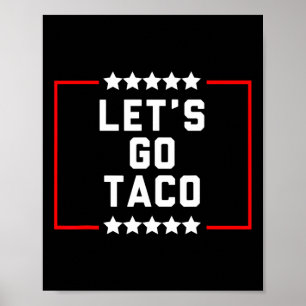 Gehen wir Taco 16 Poster