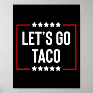 Gehen wir Taco 26 Poster