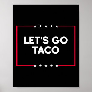 Gehen wir Taco 7 Poster