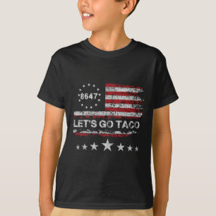 Gehen wir Taco 8647 US-Flagge 86 47 Männer Frauen T-Shirt