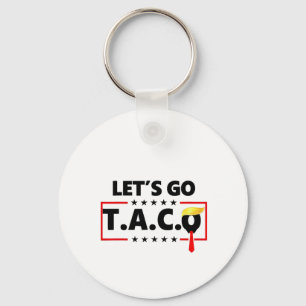 Gehen wir TACO Trump 4. Juli Taco Liebhaber Schlüsselanhänger