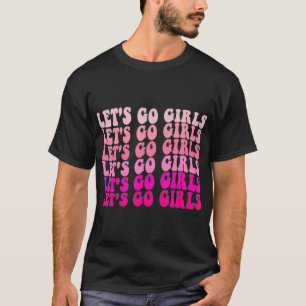 Gehen wir zu Mädchen Bachelorette Reise Retro Brid T-Shirt