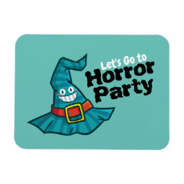 Gehen wir zum Party-Magnet des Horrors Magnet
