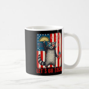 Gehen wir zum Taco-Handelstarif Funny Raccoon 4. J Kaffeetasse