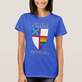 Gehen zum T - Shirt der Kapellen-Frauen