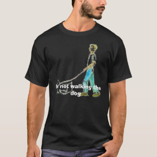 gehender Hund, gehe ich nicht der Hund T-Shirt