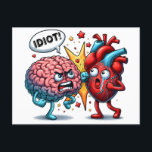 Gehirn gegen Herz-lustige Gefühle Postkarte<br><div class="desc">Gehirn gegen Herz - Funny Cartoon T - Shirt,  der den Kampf zwischen Emotionen und rationalem Denken darstellt... . Gehirne über dem Herzen</div>