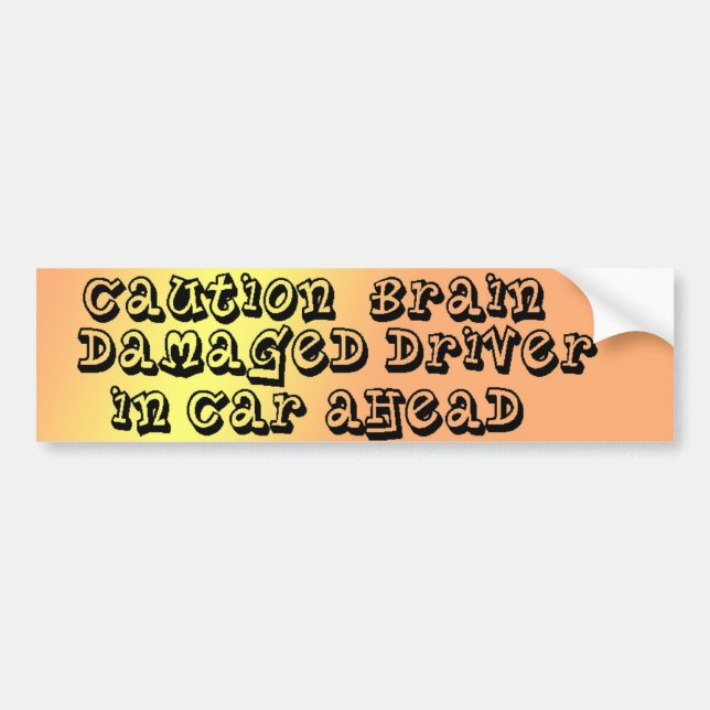 Gehirn geschädigter Autoaufkleber (Vorne)