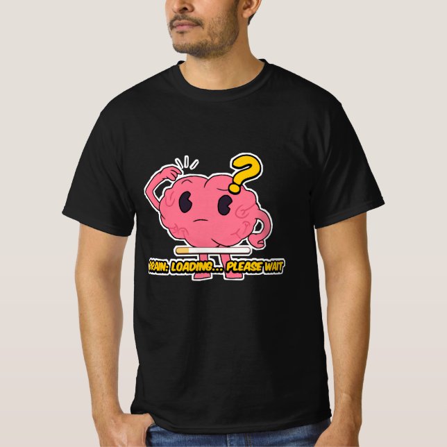Gehirnbeladung - Funny Cartoon Brain Design for Ev T-Shirt (Vorderseite)