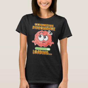 Gehirnbeladung psychischer Konflikte Loading kogni T-Shirt