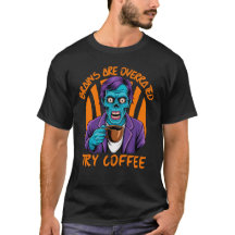 Gehirne sind überbewertet, versuchen Sie Kaffee