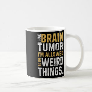 Gehirntumorbewusstsein Aneurysma ich hatte einen H Kaffeetasse