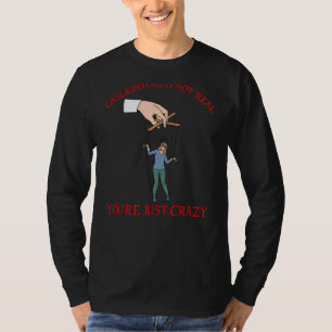 Gehirnwäsche ist nicht real 5 T-Shirt