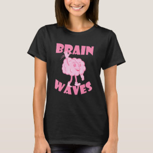 Gehirnwellen - Biologe Biologiestudent Wissenschaf T-Shirt