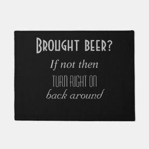 Geholtes Bier? Fußmatte