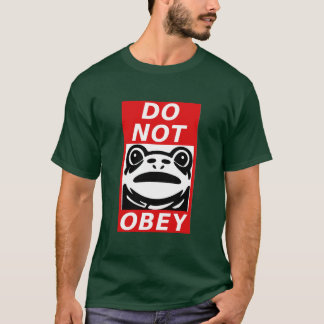 Gehorche nicht - Frosch 🐸 Free Portland T-Shirt