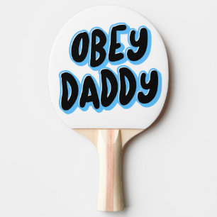 GEHORCHE VATER PING PONG SCHLÄGER TISCHTENNIS SCHLÄGER