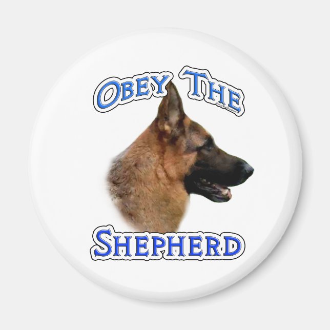 Gehorchen Sie dem deutschen Schäferhund - Magnet (Vorne)
