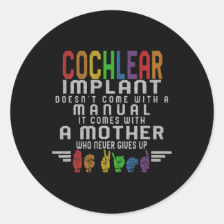Gehörlose Bewusstsein Mutter Cochlear Implant ASL Runder Aufkleber